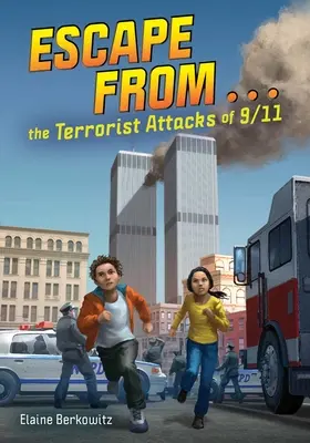 Escapar de... los atentados terroristas del 11-S - Escape from . . . the Terrorist Attacks of 9/11