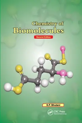 Química de Biomoléculas, Segunda Edición - Chemistry of Biomolecules, Second Edition