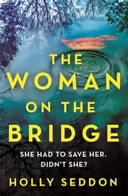 La mujer del puente - The Woman on the Bridge