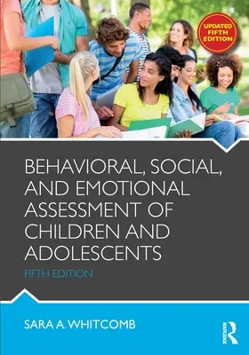 Evaluación conductual, social y emocional de niños y adolescentes - Behavioral, Social, and Emotional Assessment of Children and Adolescents