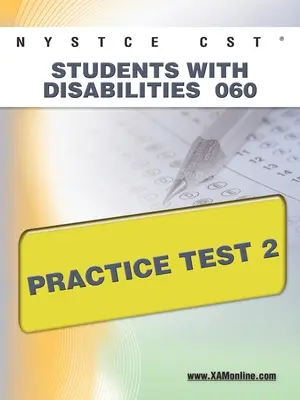 NYSTCE CST Estudiantes con Discapacidades 060 Prueba de Práctica 2 - NYSTCE CST Students with Disabilities 060 Practice Test 2