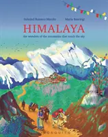 Himalaya - Las maravillas de las montañas que tocan el cielo - Himalaya - The wonders of the mountains that touch the sky