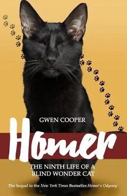 Homer La novena vida de un gato ciego maravilla - Homer: The Ninth Life of a Blind Wonder Cat