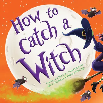 Cómo atrapar a una bruja - How to Catch a Witch