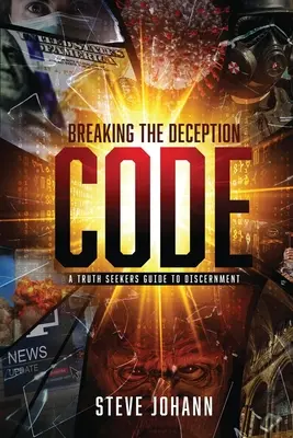 Cómo descifrar el código del engaño - Breaking The Deception Code