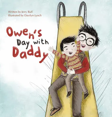 El día de Owen con papá - Owen's Day with Daddy