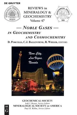 Gases Nobles: En Geoquímica y Cosmoquímica - Noble Gases: In Geochemistry and Cosmochemistry