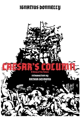 COLUMNA DEL CÉSAR - Una historia del futuro - CAESAR'S COLUMN - A Story of the Future