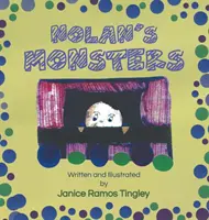 Los monstruos de Nolan - Nolan's Monsters