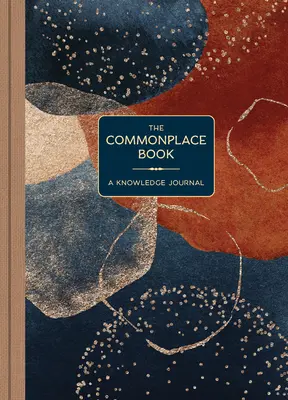 The Commonplace Book: Un diario de conocimientos - The Commonplace Book: A Knowledge Journal