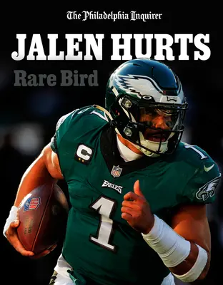 Jalen Hurts Rare Bird - Jalen Hurts: Rare Bird