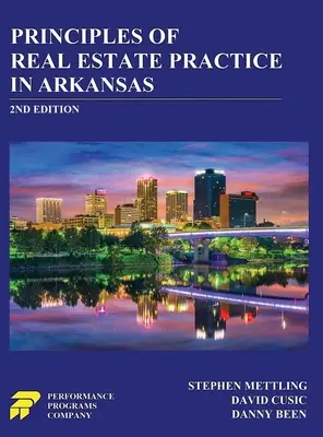 Principios de la Práctica Inmobiliaria en Arkansas: 2ª Edición - Principles of Real Estate Practice in Arkansas: 2nd Edition