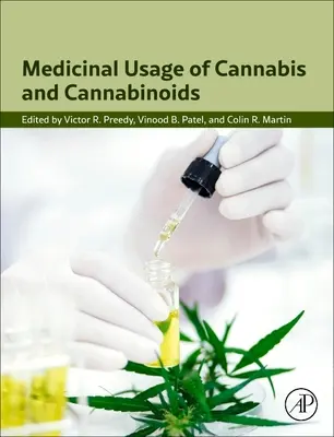 Uso medicinal del cannabis y los cannabinoides - Medicinal Usage of Cannabis and Cannabinoids