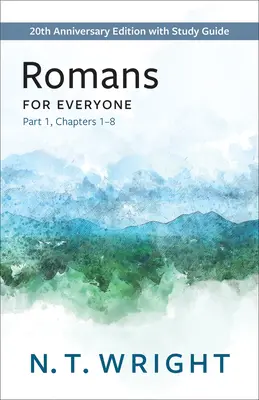 Romanos para todos, Parte 1 - Romans for Everyone, Part 1