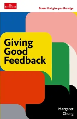 Dar un buen feedback: Serie The Economist Edge - Giving Good Feedback: The Economist Edge Series
