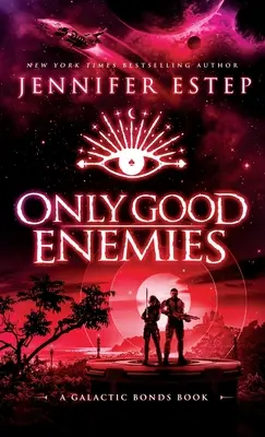 Sólo enemigos buenos - Only Good Enemies