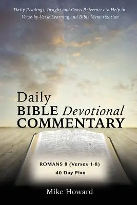 Comentario bíblico diario - Daily Bible Devotional Commentary