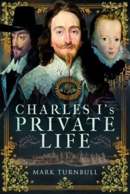 La vida privada de Carlos I - Charles I's Private Life