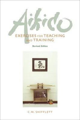 Ejercicios de Aikido para la enseñanza y el entrenamiento - Aikido Exercises for Teaching and Training