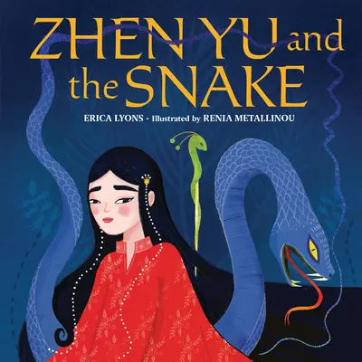 Zhen Yu y la serpiente - Zhen Yu and the Snake