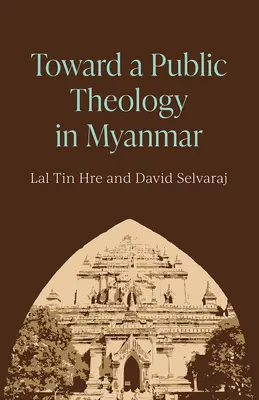 Hacia una teología pública en Myanmar - Toward a Public Theology in Myanmar