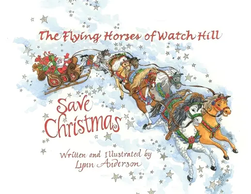 Los caballos voladores de Watch Hill salvan la Navidad - The Flying Horses of Watch Hill Save Christmas