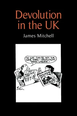 Devolución en el Reino Unido - Devolution in the UK