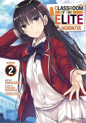 Aula de Élite: Horikita (Manga) Vol. 2 - Classroom of the Elite: Horikita (Manga) Vol. 2