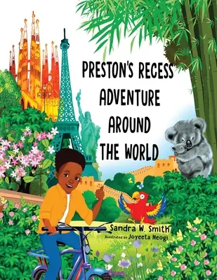 La aventura de Preston en el recreo alrededor del mundo - Preston's Recess Adventure Around the World