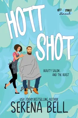 Hott Shot: Una Steamy Rush Creek Comedia Romántica - Hott Shot: A Steamy Rush Creek Romantic Comedy