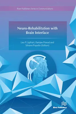 Neurorrehabilitación con interfaz cerebral - Neuro-Rehabilitation with Brain Interface