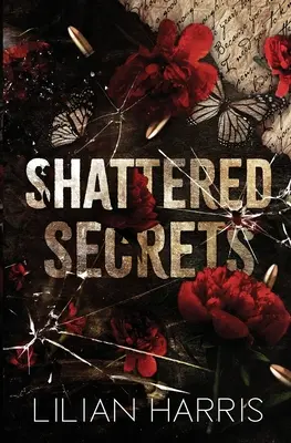Secretos rotos - Shattered Secrets