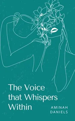 La voz que susurra en el interior - The Voice that Whispers Within
