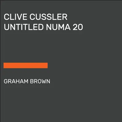 La furia del cóndor de Clive Cussler - Clive Cussler Condor's Fury