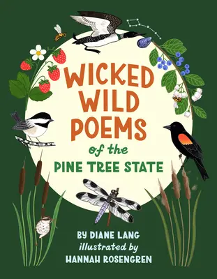 Poemas salvajes del estado de los pinos - Wicked Wild Poems of the Pine Tree State