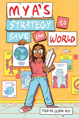 La estrategia de Mya para salvar el mundo - Mya's Strategy to Save the World