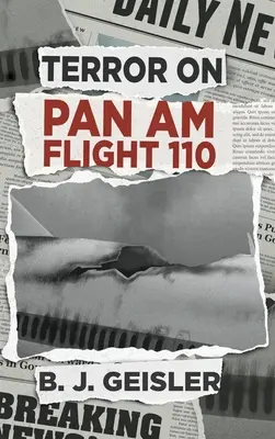 Terror en el vuelo 110 de Pan Am - Terror on Pan Am Flight 110