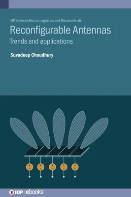 Antenas reconfigurables: Tendencias y aplicaciones - Reconfigurable Antennas: Trends and applications