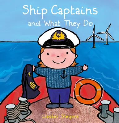 Los capitanes de barco y lo que hacen - Ship Captains and What They Do