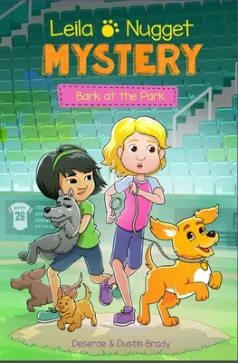 Misterio de Leila y Nugget: Ladrido en el parque Volumen 3 - Leila & Nugget Mystery: Bark at the Park Volume 3