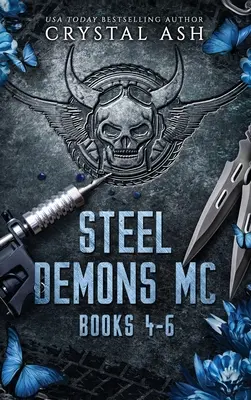 Steel Demons MC: Libros 4-6 - Steel Demons MC: Books 4-6