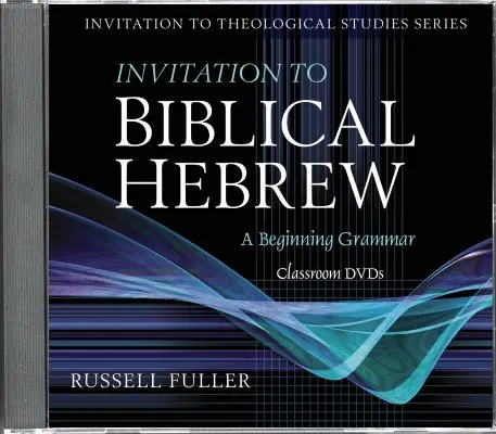 Invitación al hebreo bíblico - Invitation to Biblical Hebrew