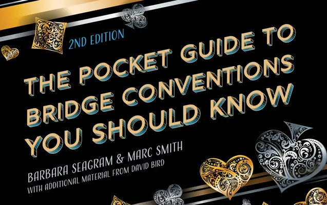 Guía de bolsillo de las convenciones de bridge que debe conocer - The Pocket Guide to Bridge Conventions You Should Know