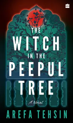 La bruja del árbol Peepul - The Witch in the Peepul Tree