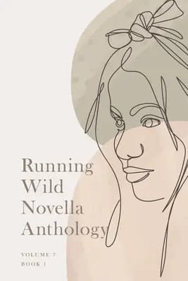 Antología de novelas Running Wild, Volumen 7: Libro 1 - Running Wild Novella Anthology, Volume 7: Book 1