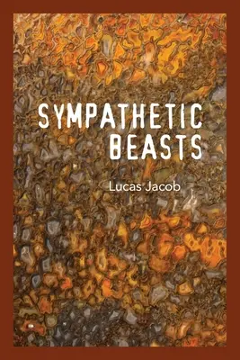 Bestias simpáticas - Sympathetic Beasts