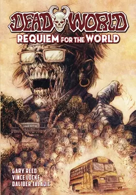 Deadworld: Réquiem por el mundo - Deadworld: Requiem for the World