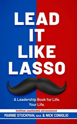 Diríjalo como Lasso - Lead It Like Lasso