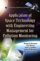 Aplicación de la tecnología espacial con adaptación de la gestión de ingeniería para la vigilancia de la contaminación - Application of Space Technology with Fitting of Engineering Management for Pollution Monitoring