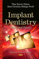Implantología - Teoría y práctica - Implant Dentistry - Theory and Practice